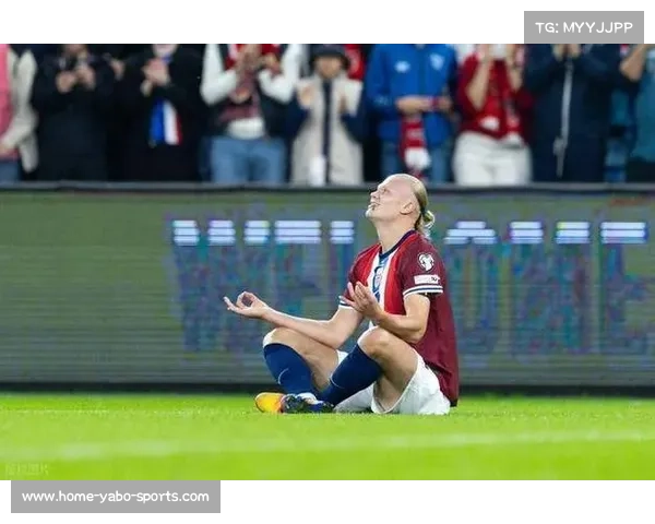 哈兰德独造四球助挪威队世预赛六连胜 真英雄不罚点球展现团队精神